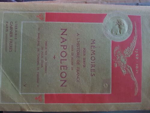 Mémoires Pour Servir À L'Histoire De France Sous Le Règne De Napoléon, Tome 5