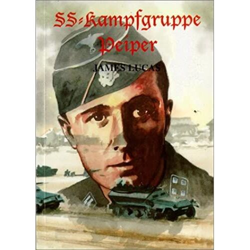 Ss Kampfgruppe Peiper: An Episode In The War In Russia, February 1943 (Jackboot)