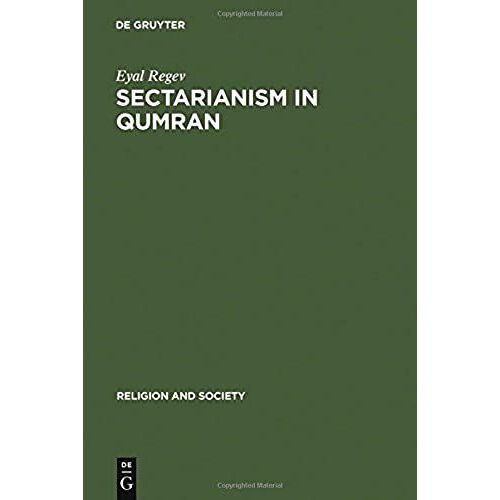 Sectarianism In Qumran
