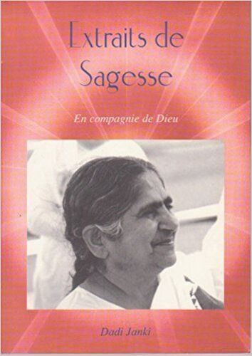 Extraits De Sagesse En Compagnie De Dieu