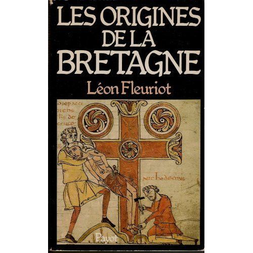 Les Origines De La Bretagne : L'émigration (Bibliothèque Historique)