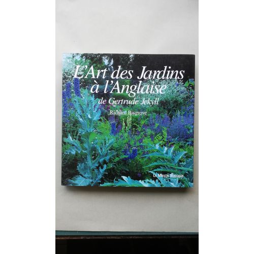L'art Des Jardins À L'anglaise De Gertrude Jekyll
