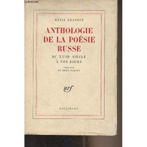 Anthologie De La Poésie Russe Du Xviiie Siècle À Nos Jours