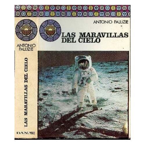 Las Maravillas Del Cielo - Biblioteca De La Cultura