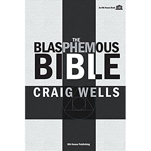 The Blasphemous Bible