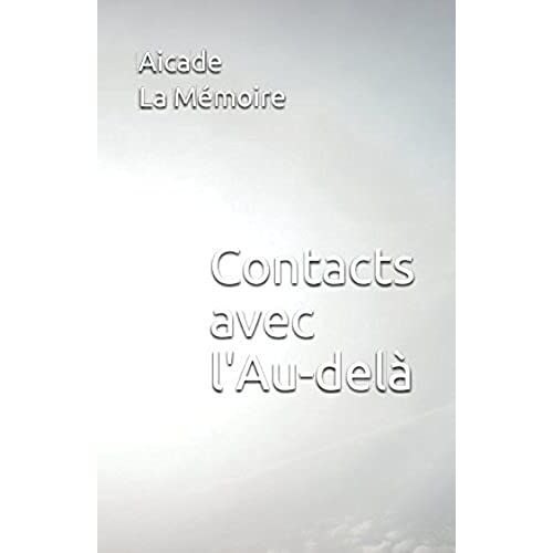 Contacts Avec L'au-Delà
