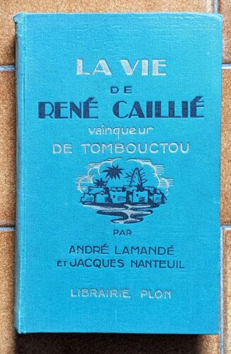 La Vie De René Caillié