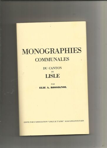 Monographies Communales Du Canton De Lisle