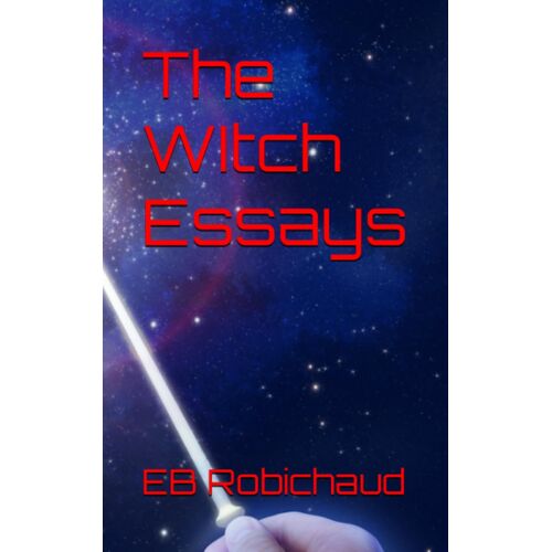 The Witch Essays