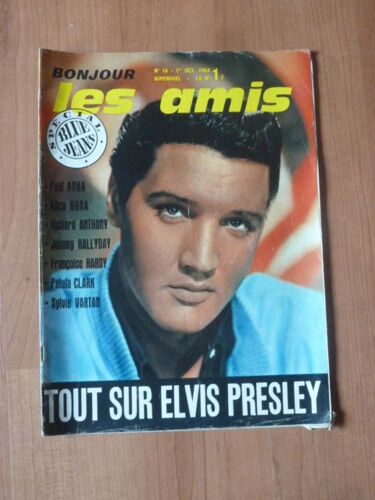 Bonjour Les Amis N°16 De Octobre 1963 - Complet - Tout Sur Elvis Presley - Paul Anka