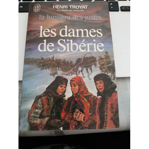 La Lumière Des Justes Tome 4 - Les Dames De Sibérie