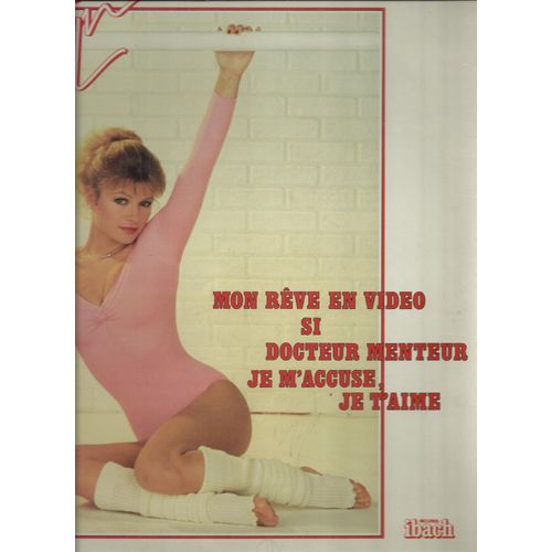 Mon Reve En Video, Si, Docteur Menteur, Je M'accuse Je T'aime, Un Ami Pour Une Femme, Scoop Sur Ma Vie, L'amérique Dans L'rétro, Baby Doll, Les Mots, Interdit