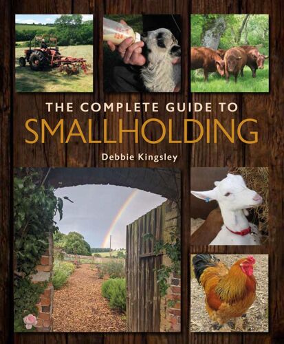 The Complete Guide To Smallholding