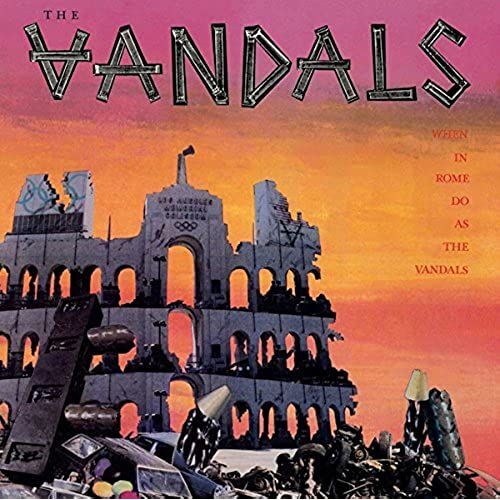 When In Rome Do As The Vandals [Vinyl]