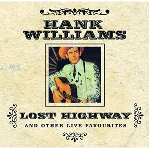 Lost Highway And Other Live Favourites
