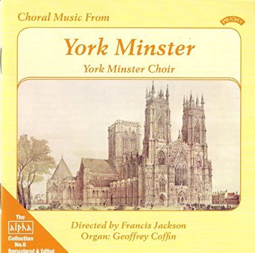 Choral Music From York Minster (Jackson, Coffin)