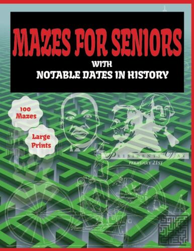 Mazes For Seniors With Notable Dates In History