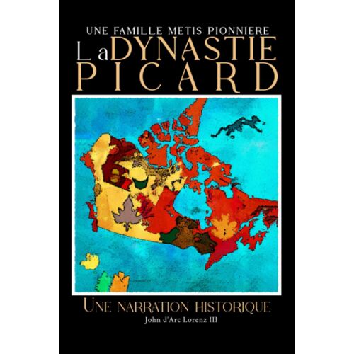La Dynastie Picard: Une Narration Historique