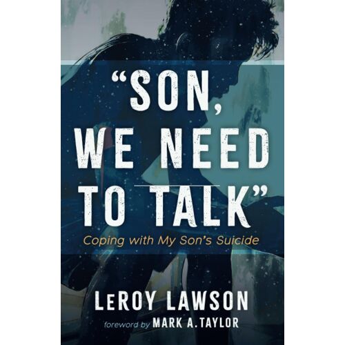 Son, We Need To Talk