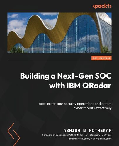 Building A Next-Gen Soc With Ibm Qradar
