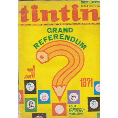 Tintin Hebdo N 1207 - Le Journal Des Jeunes De 7 A 77ans