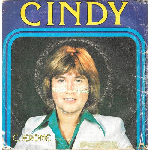 C. Jerome : Cindy / C'est Défendu [Vinyle 45 Tours 7"] 1976