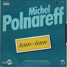 Disque 45 Tours Michel Polnareff (1981 Disc'az Az 1840) - 2 Titres : Je T'aime / Tam-Tam