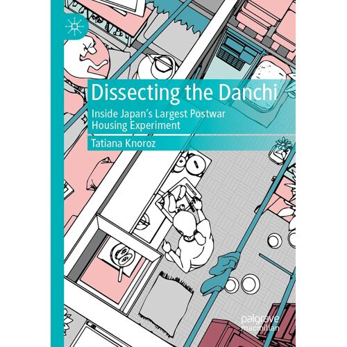 Dissecting The Danchi