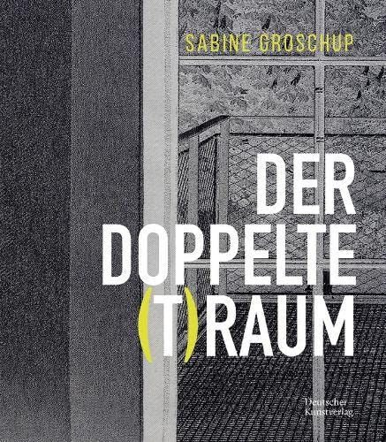 Sabine Groschup - Der Doppelte (T)Raum