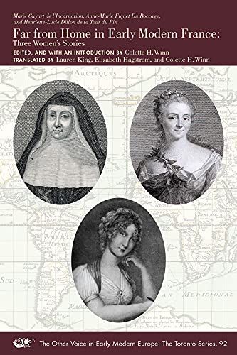 Far From Home In Early Modern France - Three Women's Stories