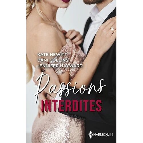 Passions Interdites - Une Dangereuse Séduction - Une Tentation Interdite - L'honneur D'une Sicilienne