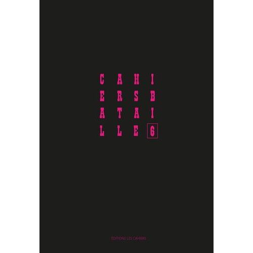 Cahiers Bataille N°6 - Amérique Latine
