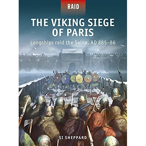 The Viking Siege Of Paris