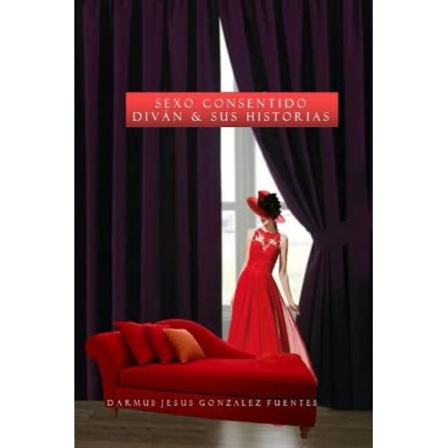 Sexo Consentido Divín & Sus Historias