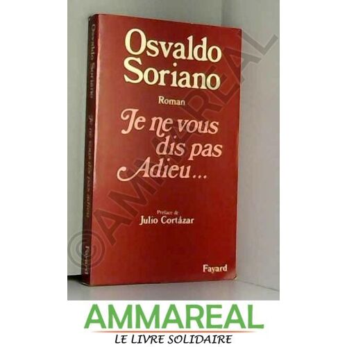 Je Ne Vous Dis Pas Adieu 112897