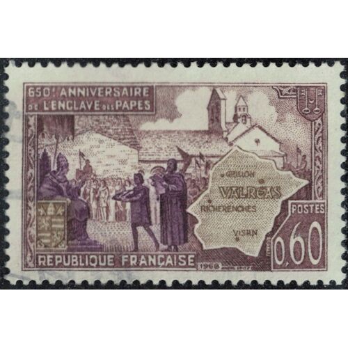 France 1968 Oblitéré Used 650ème Anniversaire De L'enclave Des Papes Valréas Y&t Fr 1562 Su