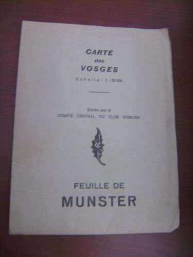 Carte Des Vosges - Feuille De Munster À L'échelle 1 : 50 000 - Comité Central Du Club Vosgien - 1977