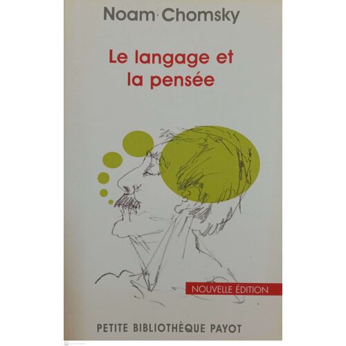 Le Langage Et La Pensée. Noam Chomsky.