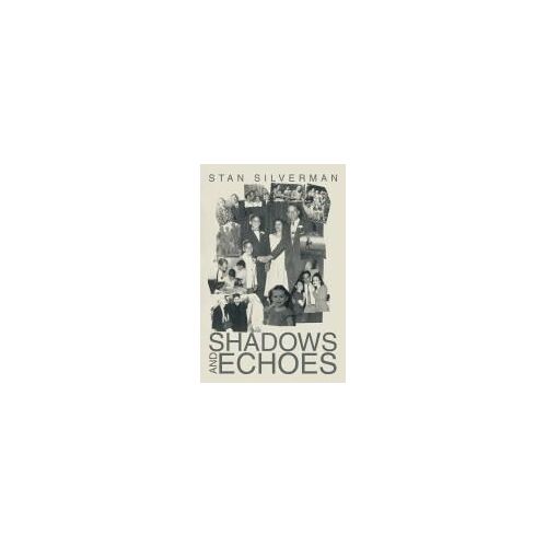 Shadows And Echoes