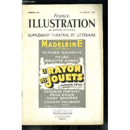 France Illustration, Le Monde Illustré, Supplément Théatral Et Littéraire N° 86 - Le Rayon Des Jouets, Comédie En Trois Actes De Jacques Deval