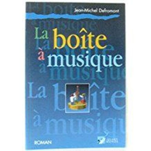 La Boîte À Musique