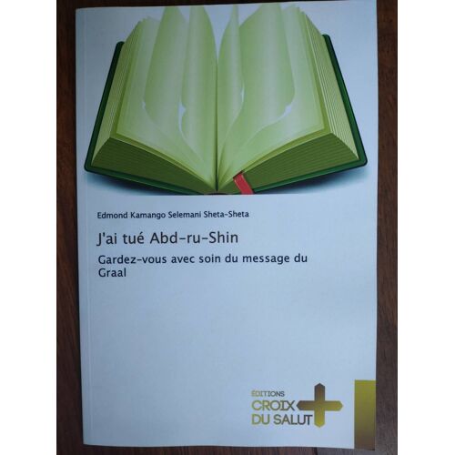 J'ai Tué Abd-Ru-Shin