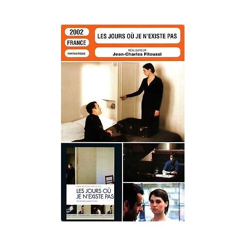 Fiche Monsieur Cinema Les Jours Où Je N'existe Pas