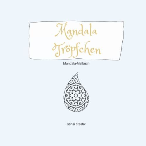 Mandala Tr¶Pfchen: Mandala-Malbuch