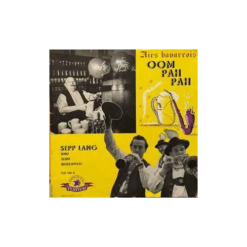 Oom Pah Pah Airs Bavarois