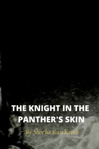 The Knight In The Panthers Skin