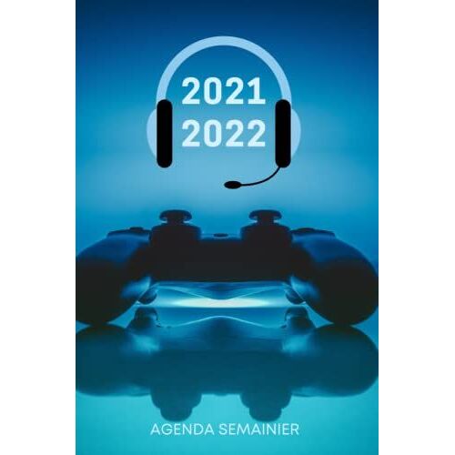 Agenda Semainier: Planificateur Simple , Format A5 , 1 Semaine Sur 2 Pages , Septembre 2021 Décembre 2022 , Cadeau Collegue De Travail, Gamer