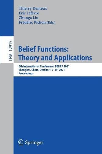Belief Functions: Theory And Applications