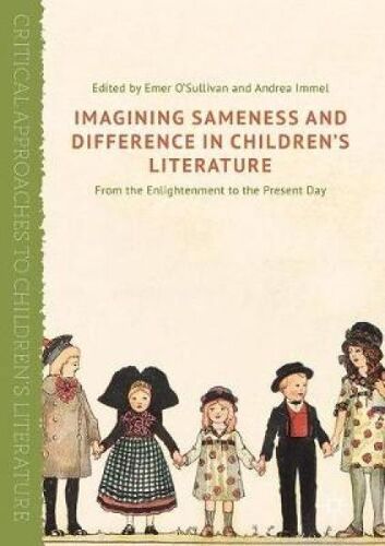 Imagining Sameness And Difference In Children's Books