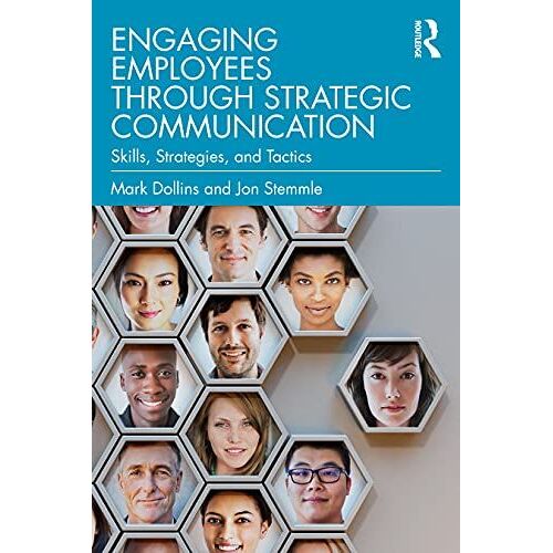 Engaging Employees Through Strategic Communication
